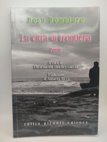Portada del libro de La città di frontiera [Dedicado]