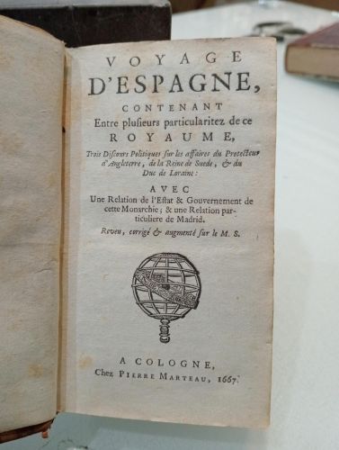 Portada del libro de Voyage d'Espagne, contenant entre plufieurs particularitez de ce royaume... / Relation de l'estat et...