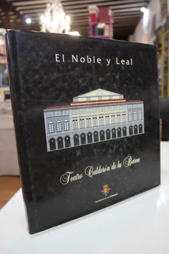 Portada del libro de El noble y leal. Teatro Calderón de la Barca.