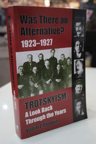 Portada del libro de Was There an Alternative? 1923-1927. Trotskyism: A Look Back Through the Years