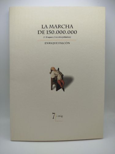 Portada del libro de La marcha de 150.000.000