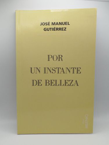Portada del libro de Por un instante de belleza