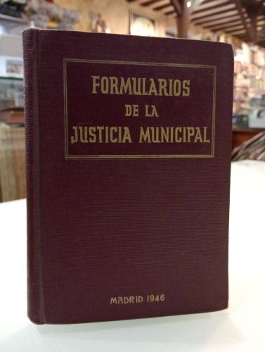 Portada del libro de Formularios de la Justicia Municipal
