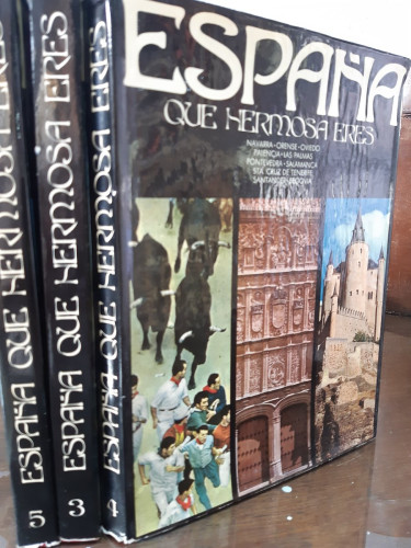 Portada del libro de ¡España Que Hermosa Eres! Navarra Orense Oviedo Palencia Las Palmas Pontevedra Salamanca Tenerife Santander...