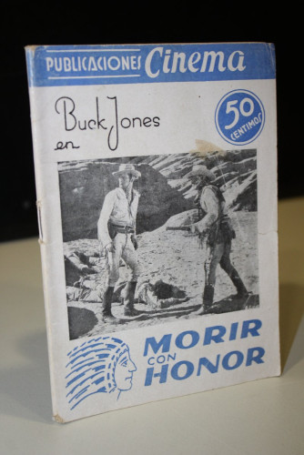 Portada del libro de Morir con honor. Basada en la película del mismo nombre.- Publicaciones Cinema, 16.