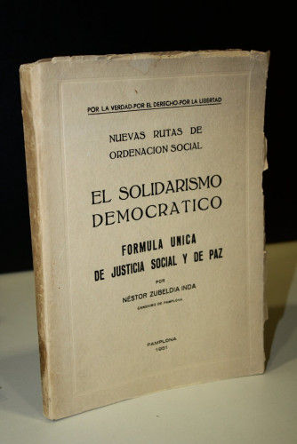 Portada del libro de Nuevas rutas de ordenación social. El solidarismo democrático. Fórmula única de justicia social y de...