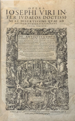 Portada del libro de Opera Iosephi viri inter Iudeas doctissimi ac disertissimi, quae ad nostram aetatem pervenerunt, omnia...