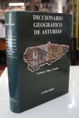 Portada del libro de Diccionario Geográfico de Asturias. Ciudades, Villas y Pueblos.