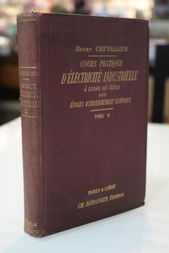 Portada del libro de Cours Pratique D'Électricité Industrielle à L'Usage des Élèves des Écoles D'Enseignement Technique....