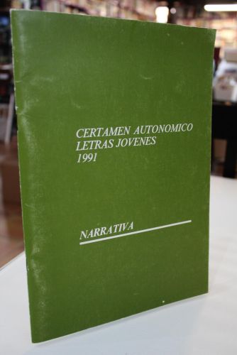 Portada del libro de Certamen Autonómico Letras Jóvenes 1991. Narrativa