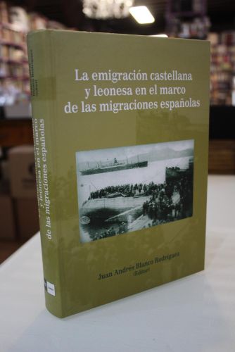Portada del libro de La emigración castellana y leonesa en el marco de las migraciones españolas. Actas del Congreso.
