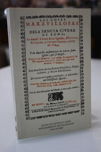 Portada del libro de Las cosas maravillosas de la sancta ciudad de Roma. Facsímil.