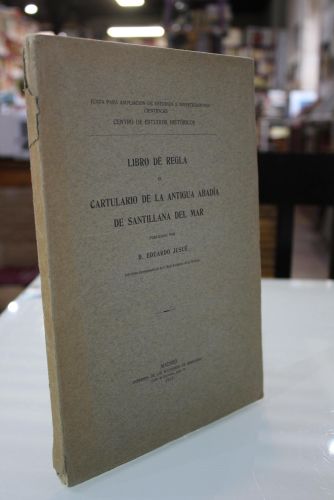 Portada del libro de Libro de Regla o Cartulario de la Antigua Abadía de Santillana del mar.