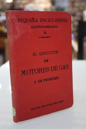 Portada del libro de El conductor de Motores de Gas y de Petróleo.