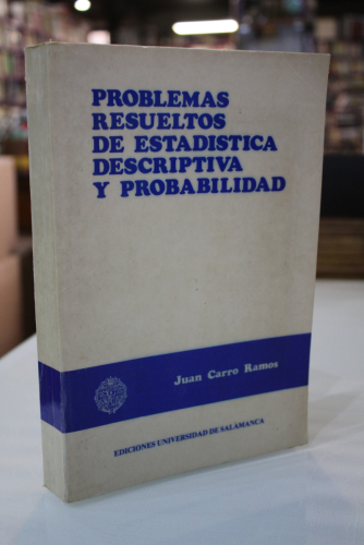 Portada del libro de Problemas resueltos de Estadística Descriptiva y Probabilidad.