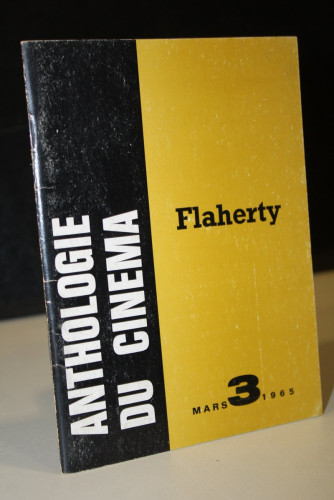 Portada del libro de Anthologie Du Cinéma: Flaherty. Nº 3 - Mar 1965
