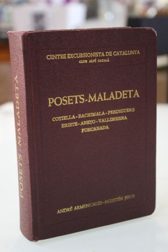 Portada del libro de Posets-Maladeta.- Cotiella-Bachimala-Perdiguero-Eriste-Aneto-Vallibierna-Forcanada