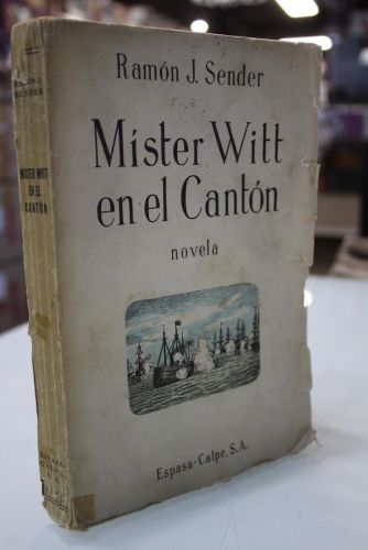Portada del libro de Míster Witt en el Cantón.- 1936, primera edición.