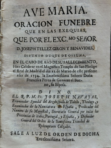 Portada del libro de Oración fúnebre que en las exequias que por el excmo. señor D.Joseph Tellez Giron y Benavides difunto...