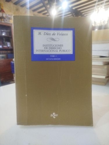 Portada del libro de Instituciones de Derecho Internacional Público. Tomo I.