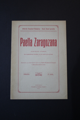 Portada del libro de Paella Zaragozana. Juguete cómico de costumbres locales, en un acto y en prosa.