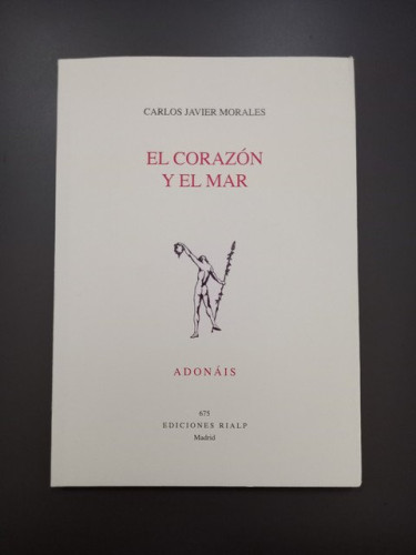 Portada del libro de El corazón y el mar. Adonáis 675