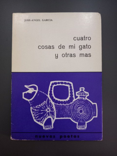 Portada del libro de (Dedicado por el autor) Cuatro cosas de mi gato y otras más