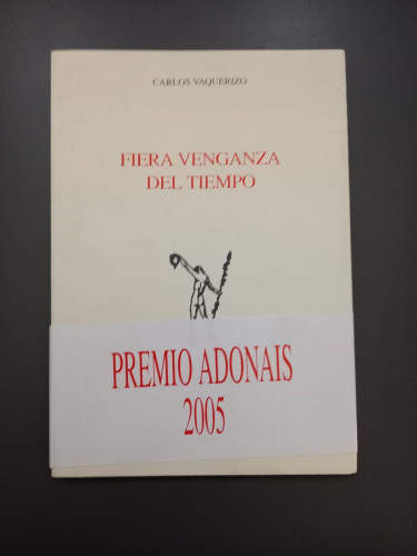 Portada del libro de Fiera venganza del tiempo. Adonáis 588