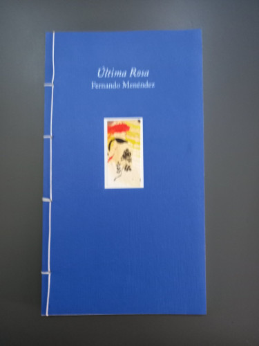 Portada del libro de (Dedicado por el autor) Última rosa