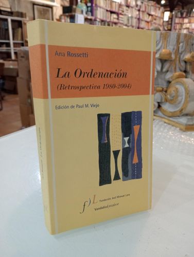 Portada del libro de La Ordenación (Retrospectiva 1980-2004)