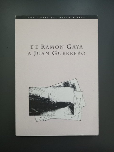 Portada del libro de De Ramón Gaya a Juan Guerrero