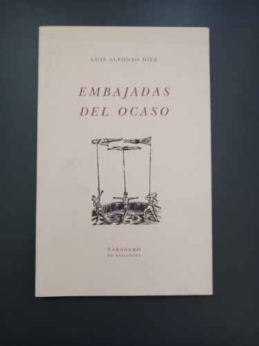 Portada del libro de (Dedicado por el autor) Embajadas del ocaso
