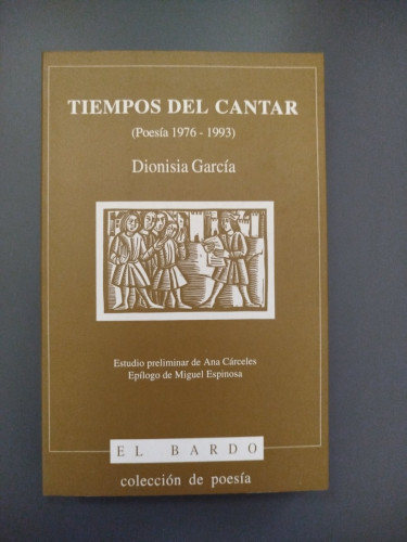 Portada del libro de (Dedicado por el autor) Tiempos del cantar (Poesía 1976-1993)