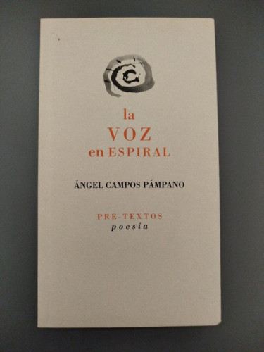 Portada del libro de (Dedicado por el autor) La voz en espiral