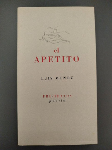 Portada del libro de (Dedicado por el autor) El apetito