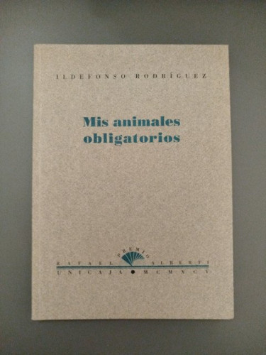 Portada del libro de (Dedicado por el autor) Mis animales obligatorios