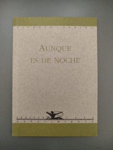 Portada del libro de (Dedicado por el autor) Aunque es de noche